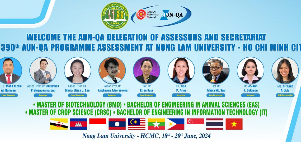 The 390th AUN-QA Programme Assessment at Nong Lam University-Ho Chi Minh City